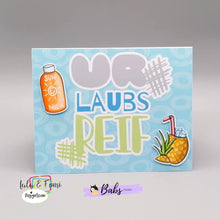 Lade das Bild in den Galerie-Viewer, Digistamp "Urlaubsreif"